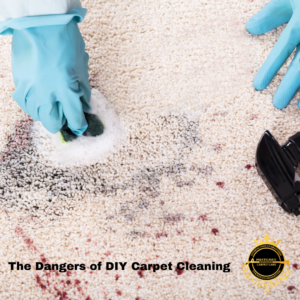 The Dangers of DIY Carpet Cleaning